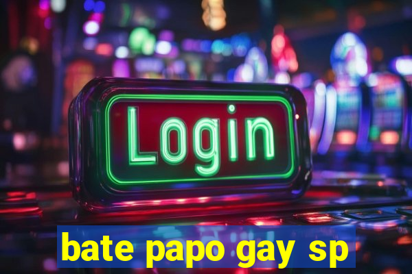 bate papo gay sp